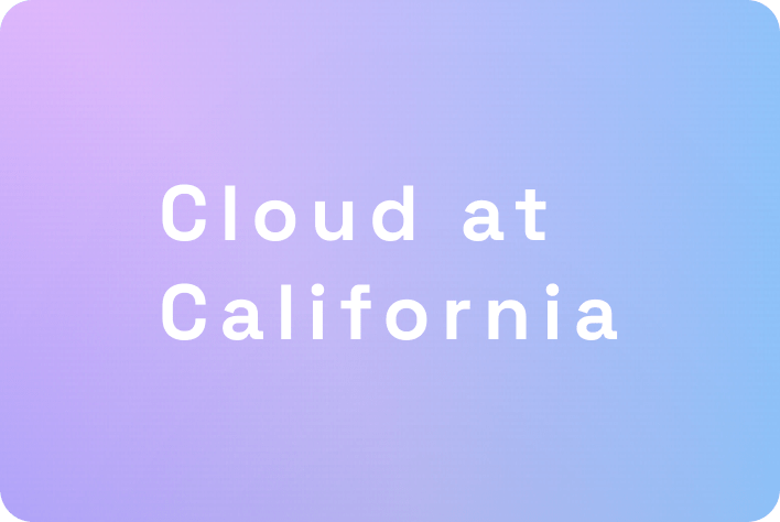 Cloud At California